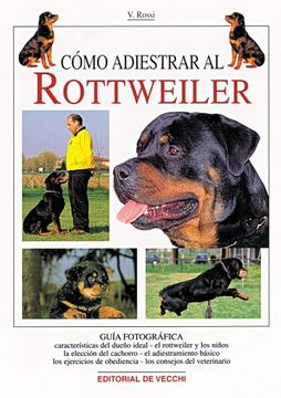 portada Cómo adiestrar al rottweiler (in Spanish)