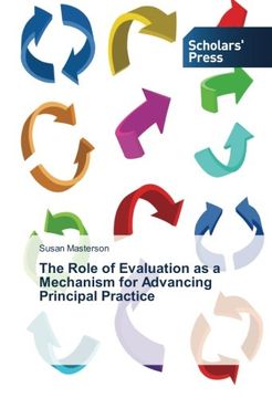 portada The Role of Evaluation as a Mechanism for Advancing Principal Practice