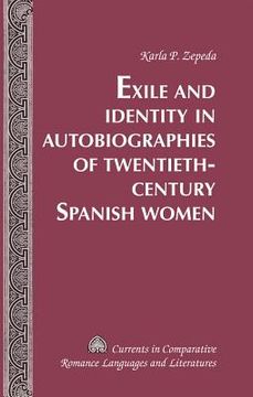 portada exile and identity in autobiographies of twentieth-century spanish women