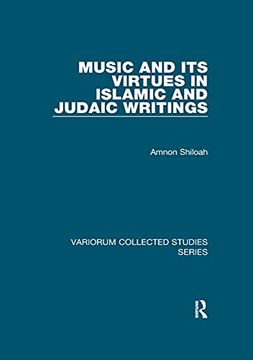 portada Music and its Virtues in Islamic and Judaic Writings (Variorum Collected Studies) (en Inglés)