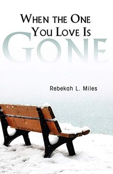 portada When the one you Love is Gone (en Inglés)