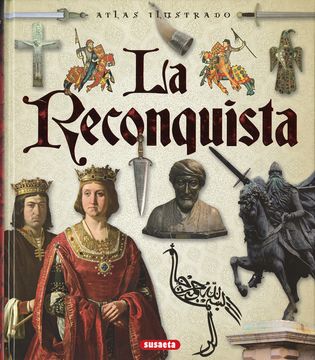 portada Atlas Ilustrado de la Reconquista