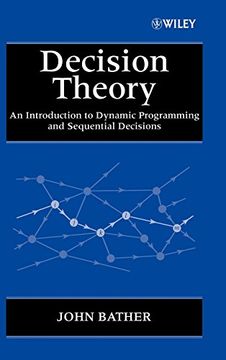portada Decision Theory: An Introduction to Dynamic Programming and Sequential Decisions (en Inglés)
