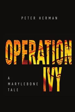 portada Operation Ivy - A Marylebone Tale (in English)