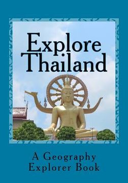 portada Explore Thailand: A Geography Explorer Book