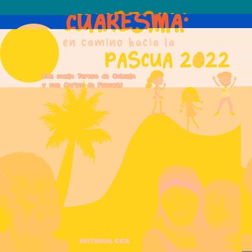 portada Cuaresma: En Camino Hacia la Pascua 2022 (in Spanish)