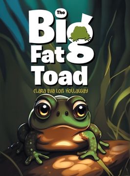 portada The Big Fat Toad (en Inglés)