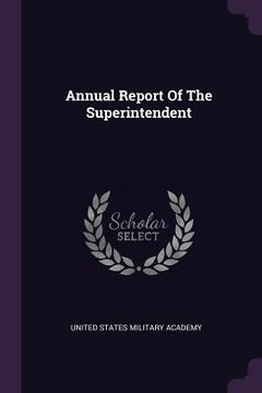 portada Annual Report Of The Superintendent