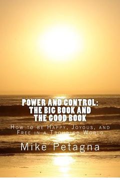 portada power and control: the big book and the good book (en Inglés)