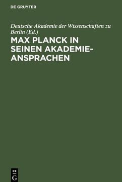 portada Max Planck in Seinen Akademie-Ansprachen (en Alemán)