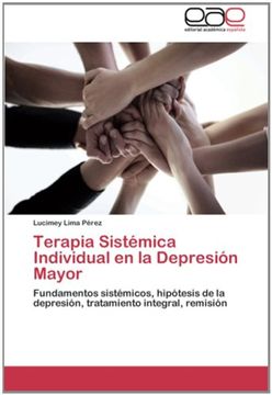 portada Terapia Sistémica Individual en la Depresión Mayor: Fundamentos sistémicos, hipótesis de la depresión, tratamiento integral, remisión