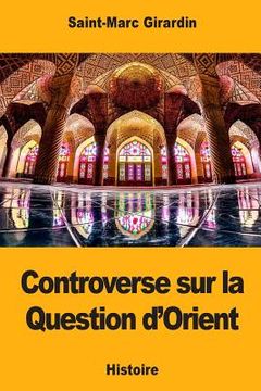 portada Controverse sur la Question d'Orient (in French)