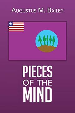 portada Pieces of the Mind: My Experiences and Memories of Liberia (en Inglés)