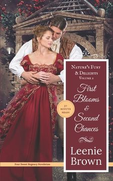 portada First Blooms and Second Chances: Nature's Fury and Delights (en Inglés)