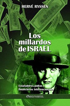 portada Los Millardos de Israel: Estafadores Judíos y Financieros Internacionales