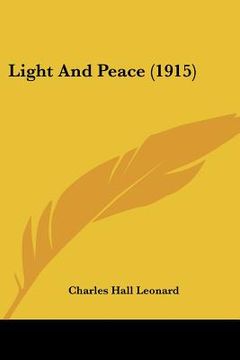 portada light and peace (1915) (en Inglés)