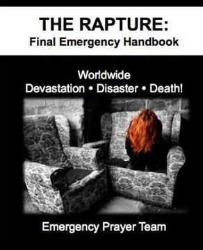 portada The Rapture: the FINAL Emergency Handbook