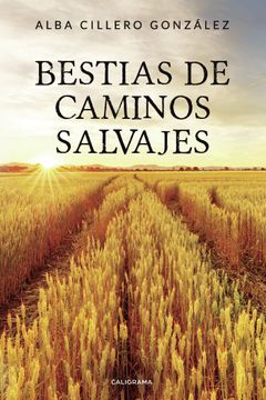 portada Bestias de Caminos Salvajes (in Spanish)