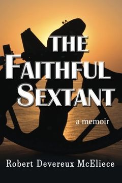 portada The Faithful Sextant: a memoir