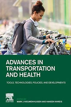 portada Advances in Transportation and Health: Tools, Technologies, Policies, and Developments (en Inglés)