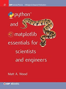 Libro Python and Matplotlib Essentials for Scientists and Engineers ...