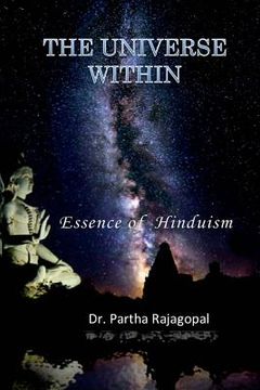 portada The Universe Within: Essence of Hinduism (en Inglés)
