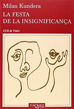 portada La Festa De La Insignificança (Ull de Vidre) (en Catalá)