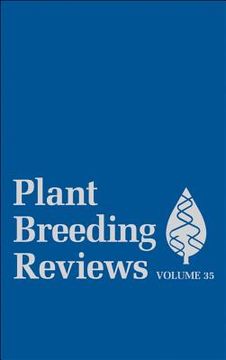 portada Plant Breeding Reviews, Volume 35 (en Inglés)