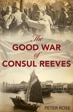 portada The Good War of Consul Reeves (en Inglés)