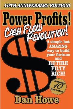 portada POWER PROFITS! Cash Flow Revolution: How to take your VENDING MACHINE business to the next level using the techniques the pros use (en Inglés)