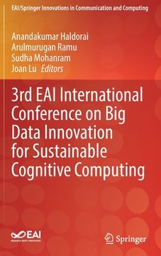 portada 3rd Eai International Conference on Big Data Innovation for Sustainable Cognitive Computing (en Inglés)