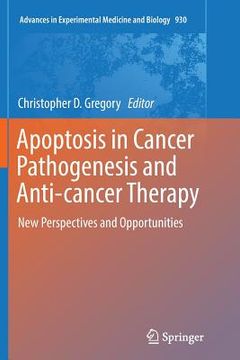 portada Apoptosis in Cancer Pathogenesis and Anti-Cancer Therapy: New Perspectives and Opportunities