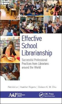 portada Effective School Librarianship: Successful Professional Practices from Librarians Around the World: (2-Volume Set) (en Inglés)