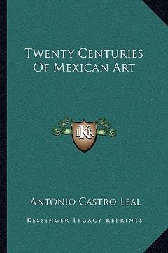 portada twenty centuries of mexican art (en Inglés)