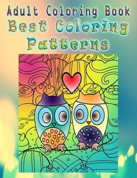 portada Adult Coloring Book Best Coloring Patterns: Mandala Coloring Book (en Inglés)