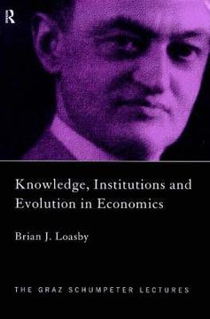 portada knowledge, institutions and evolution in economics
