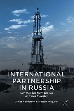 portada International Partnership in Russia: Conclusions from the Oil and Gas Industry (en Inglés)
