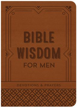 portada Bible Wisdom for Men: Devotions & Prayers