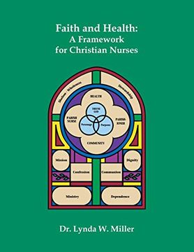 portada Faith and Health: A Framework for Christian Nurses (en Inglés)