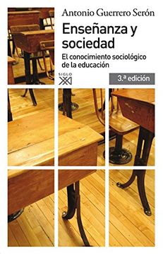 portada Enseñanza y Sociedad: El Conocimiento Sociológico de la Educación (in Spanish)