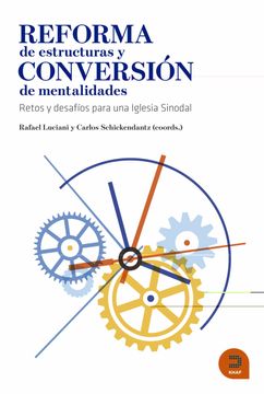 portada Reforma de Estructuras y Conversión de Mentalidades: Retos y Desafíos Para una Iglesia Sinodal (Expresar Teológico)