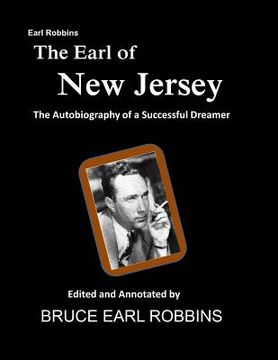 portada The Earl of New Jersey: The Autobiography of Earl Robbins (en Inglés)