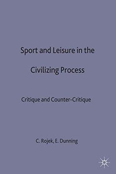 portada Sport and Leisure in the Civilizing Process: Critique and Counter-Critique