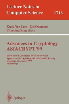 portada advances in cryptology - asiacrypt'99: international conference on the theory and application of cryptology and information security, singapore, novem (en Inglés)