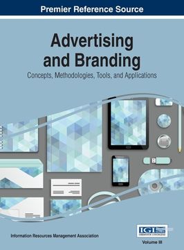 portada Advertising and Branding: Concepts, Methodologies, Tools, and Applications, VOL 3