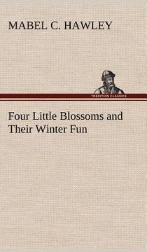 portada four little blossoms and their winter fun (in English)