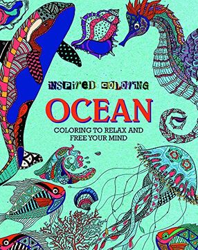 portada Inspired Coloring: Ocean: Coloring to Relax and Free Your Mind 