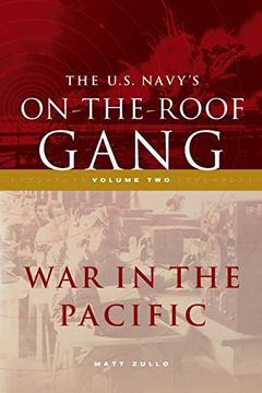 portada The us Navy'S On-The-Roof Gang: Volume 2 - war in the Pacific (in English)