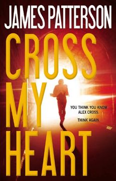 portada Cross My Heart (Alex Cross) (en Inglés)