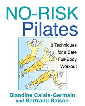 portada No-Risk Pilates: 8 Techniques for a Safe Full-Body Workout 